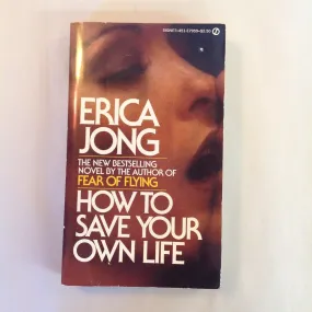 1978 Mass Market Paperback How To Save Your Own Life Erica Jong