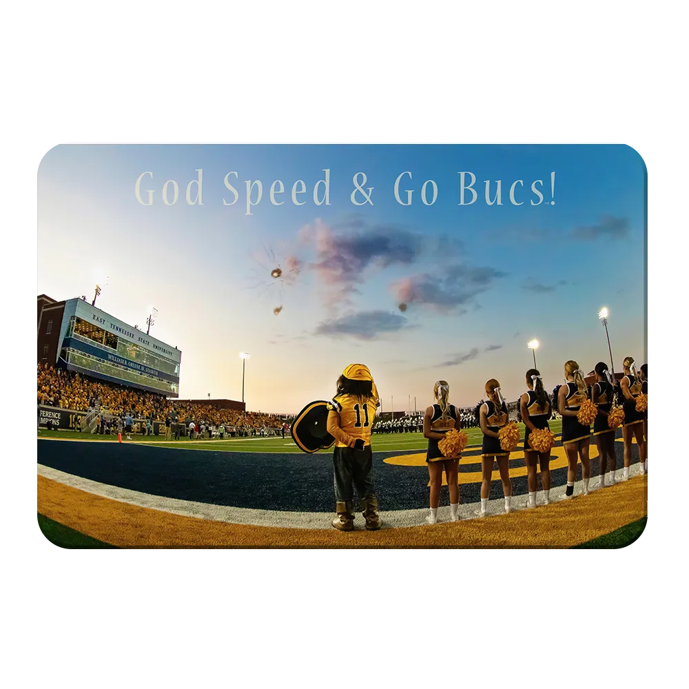 ETSU - God Speed & Go Bucs!