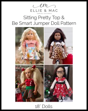 Sitting Pretty Top & Be Smart Jumper Doll Pattern